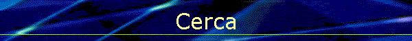 Cerca