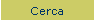 Cerca