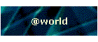 @world